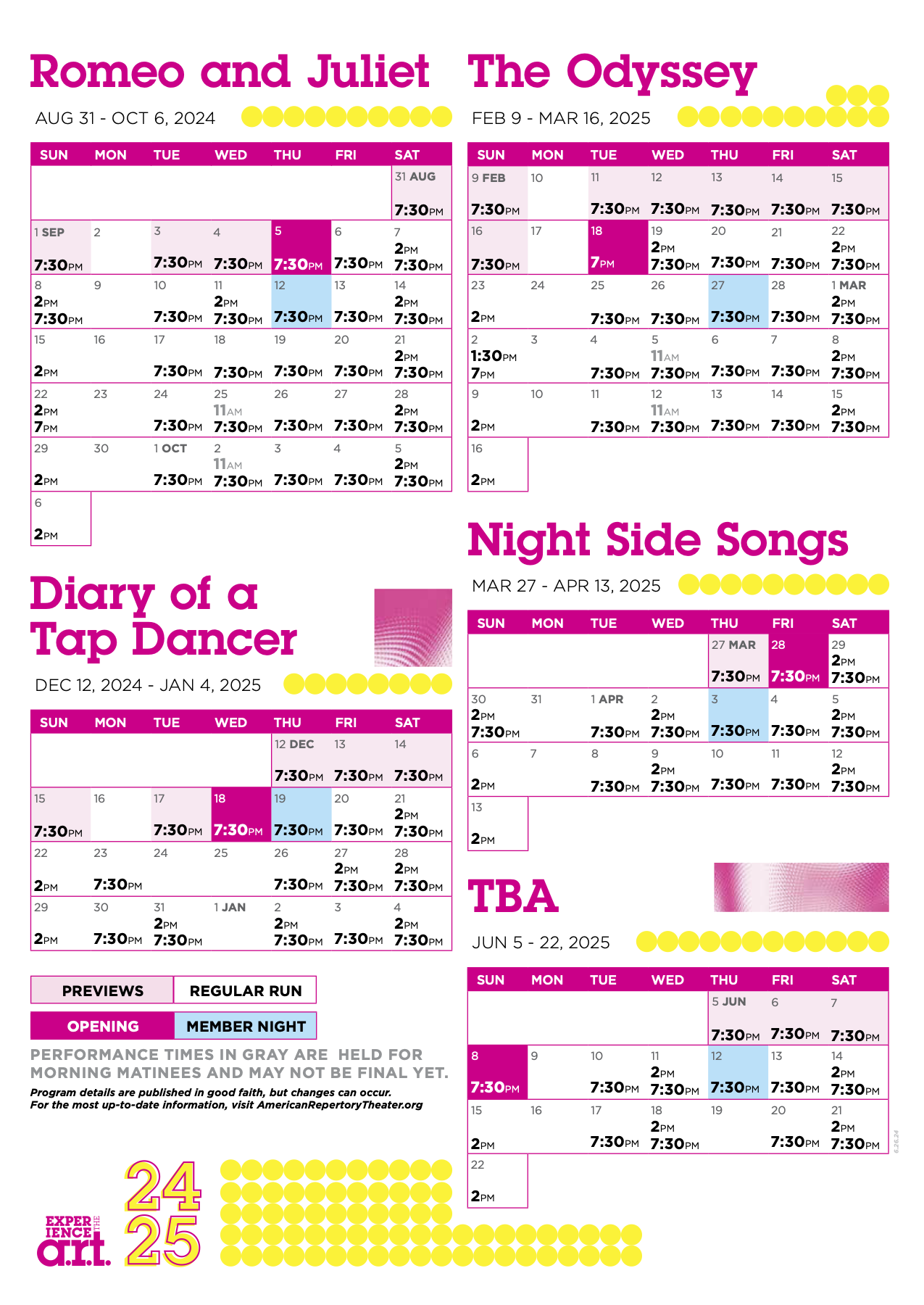 Calendar of performances for Romeo and Juliet, Diary of a Tap Dancer, The Odyssey, Night Side Songs, and TBA Show.